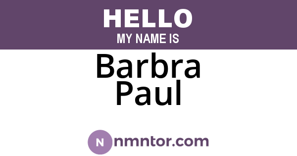 Barbra Paul