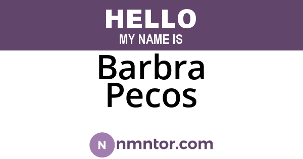 Barbra Pecos