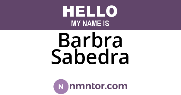 Barbra Sabedra