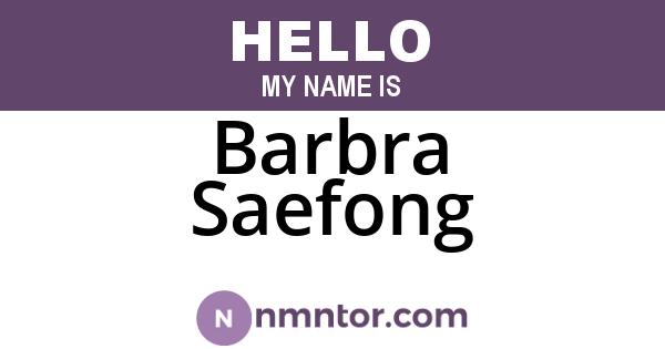 Barbra Saefong