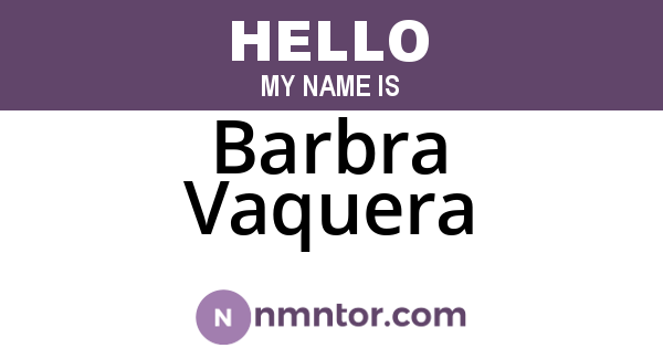 Barbra Vaquera