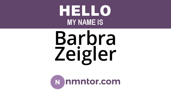Barbra Zeigler