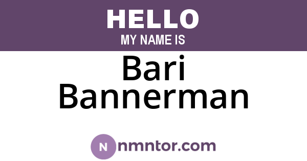 Bari Bannerman