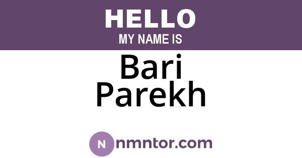 Bari Parekh