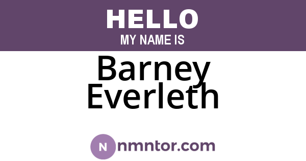 Barney Everleth