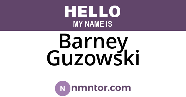 Barney Guzowski