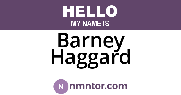 Barney Haggard