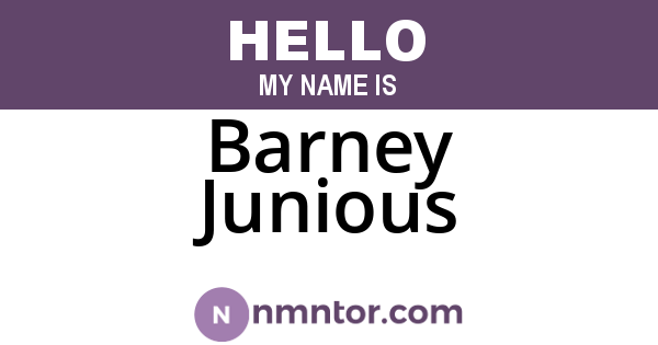 Barney Junious