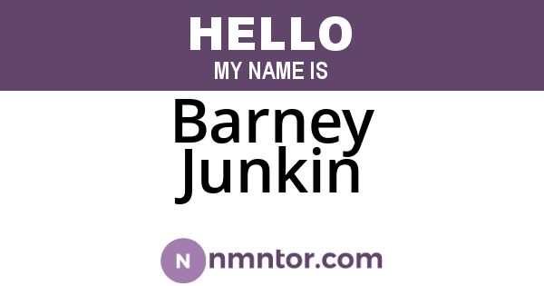 Barney Junkin