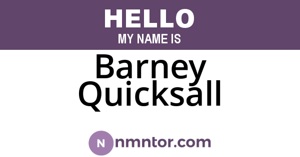 Barney Quicksall