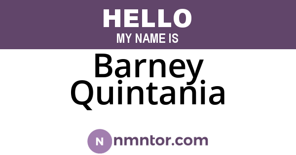 Barney Quintania