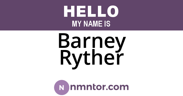 Barney Ryther