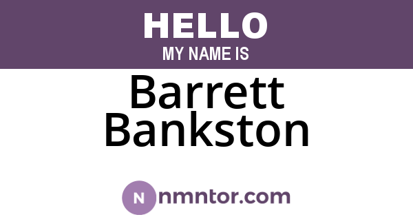 Barrett Bankston