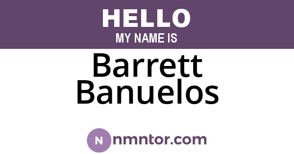Barrett Banuelos
