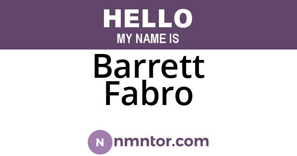 Barrett Fabro