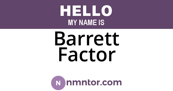 Barrett Factor