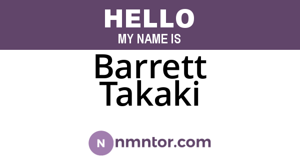 Barrett Takaki