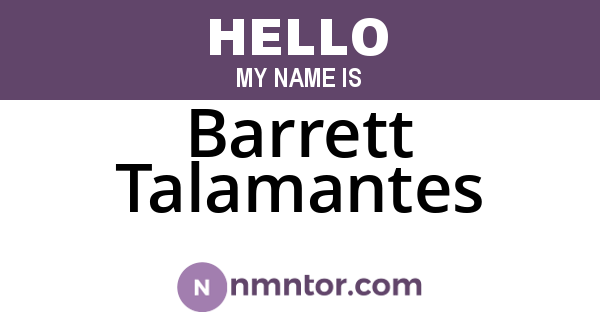 Barrett Talamantes
