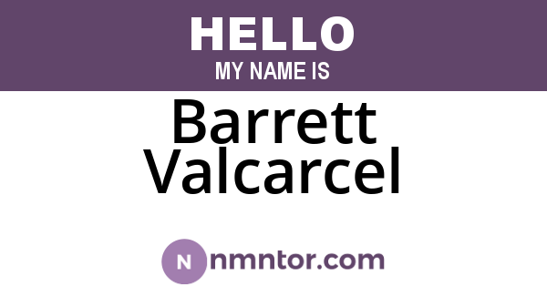 Barrett Valcarcel