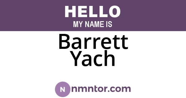 Barrett Yach