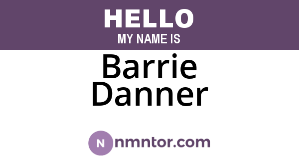 Barrie Danner