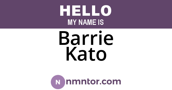 Barrie Kato