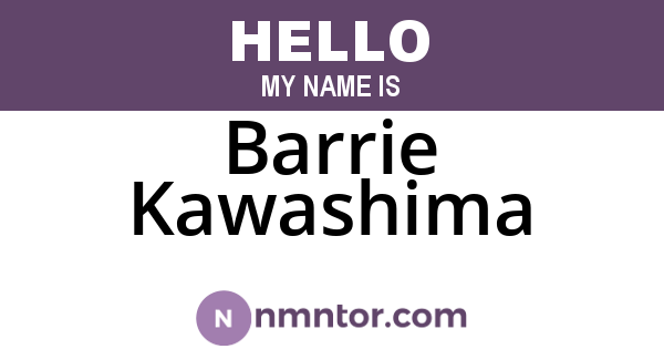 Barrie Kawashima