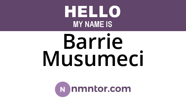 Barrie Musumeci