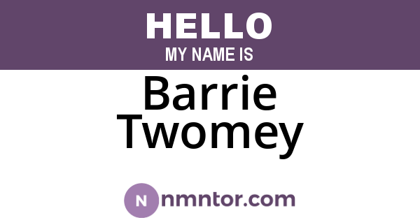 Barrie Twomey