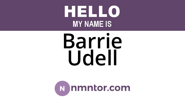 Barrie Udell