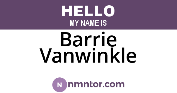 Barrie Vanwinkle