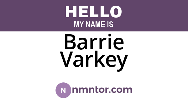 Barrie Varkey