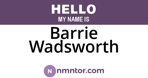 Barrie Wadsworth