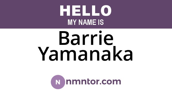 Barrie Yamanaka