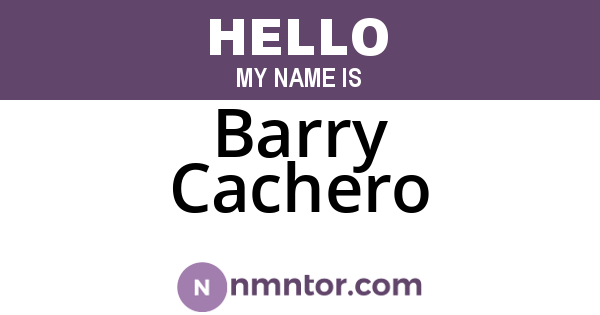 Barry Cachero