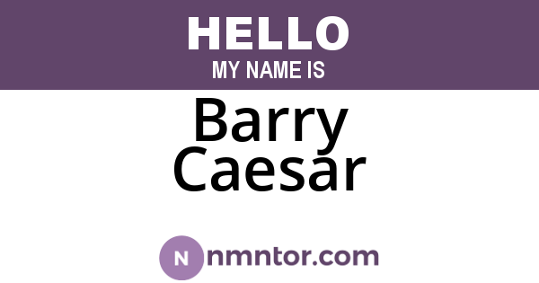 Barry Caesar