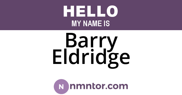 Barry Eldridge