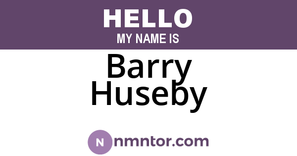 Barry Huseby