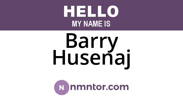 Barry Husenaj