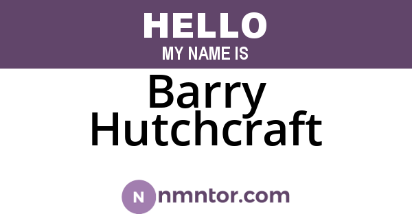 Barry Hutchcraft