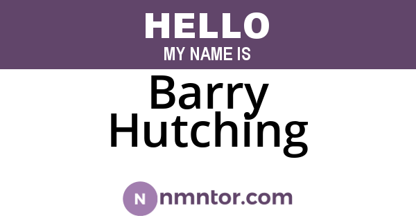 Barry Hutching