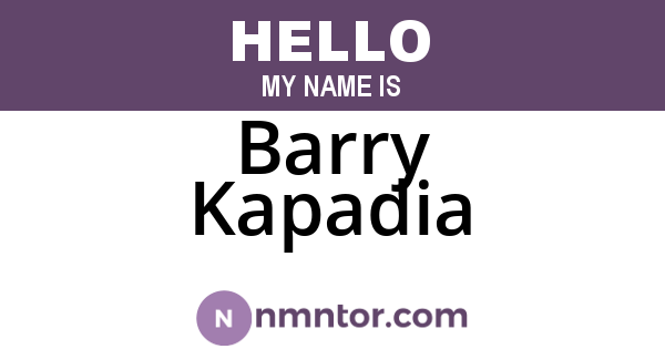 Barry Kapadia