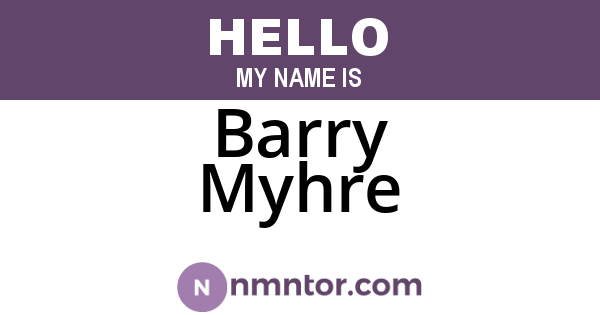 Barry Myhre