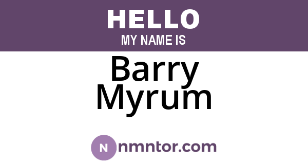 Barry Myrum