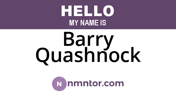 Barry Quashnock