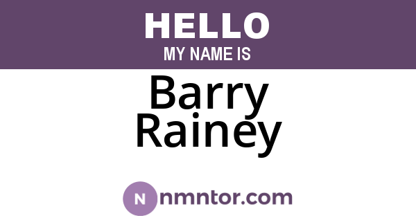 Barry Rainey