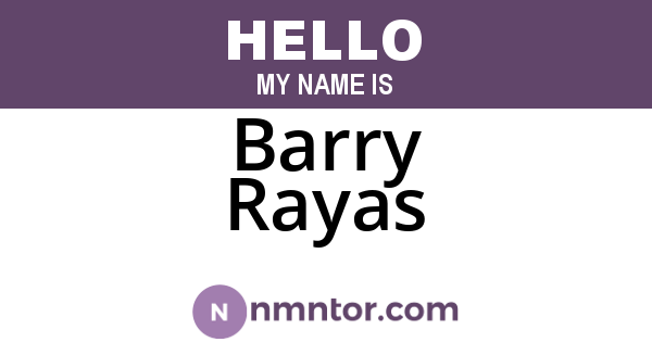 Barry Rayas