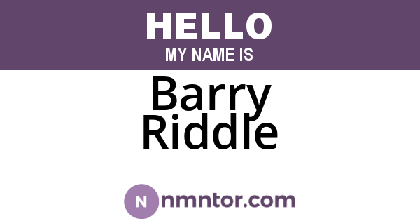 Barry Riddle