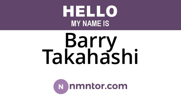 Barry Takahashi