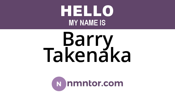 Barry Takenaka